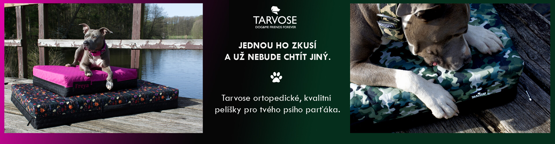 Tarvose pelíšky